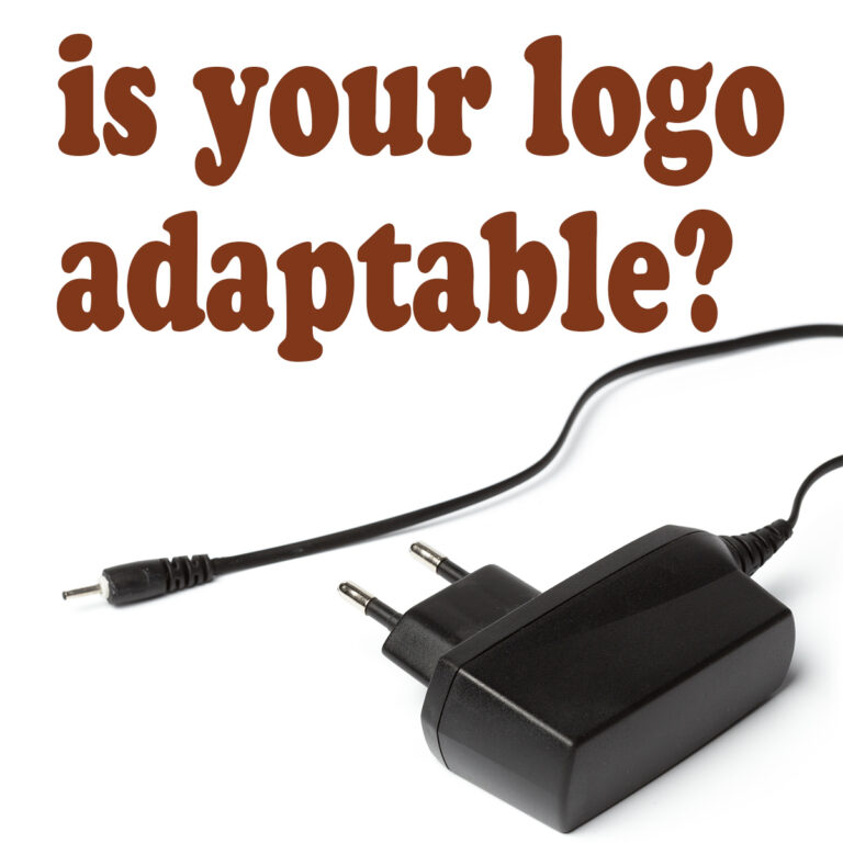 an adapter with a text question. "is your logo adaptable?" logo adaptability article image