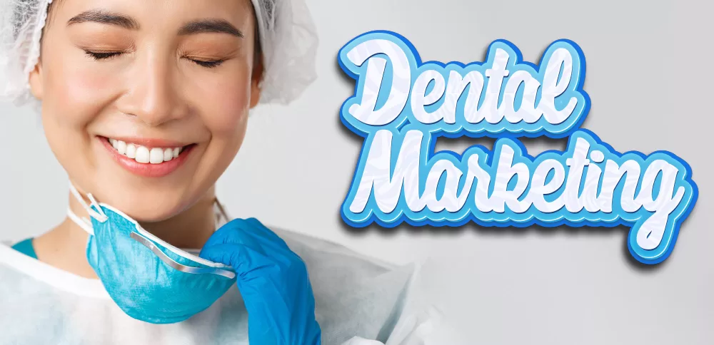 a close-up of a dentist's face with her eyes closed and smiling with pearly white teeth next to the text "Dental Marketing"